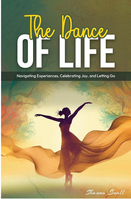The Dance of Life