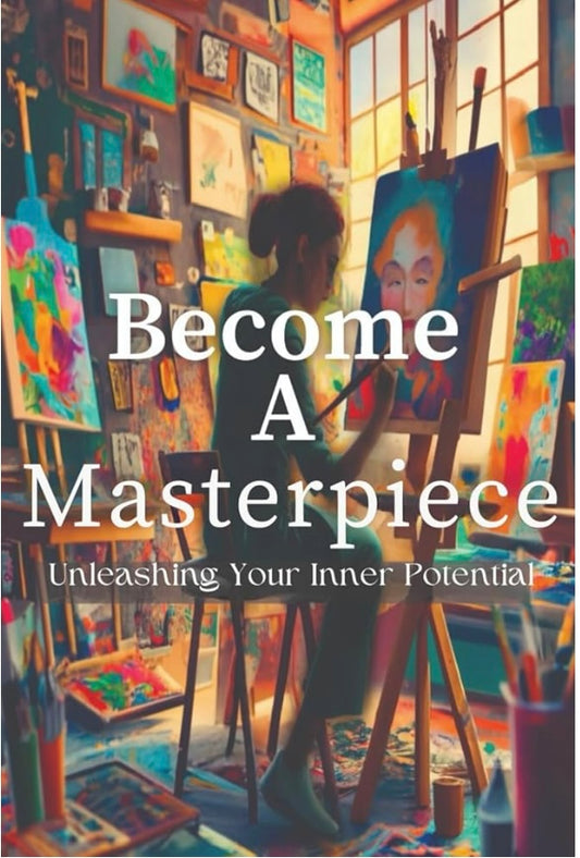 Become a Masterpiece