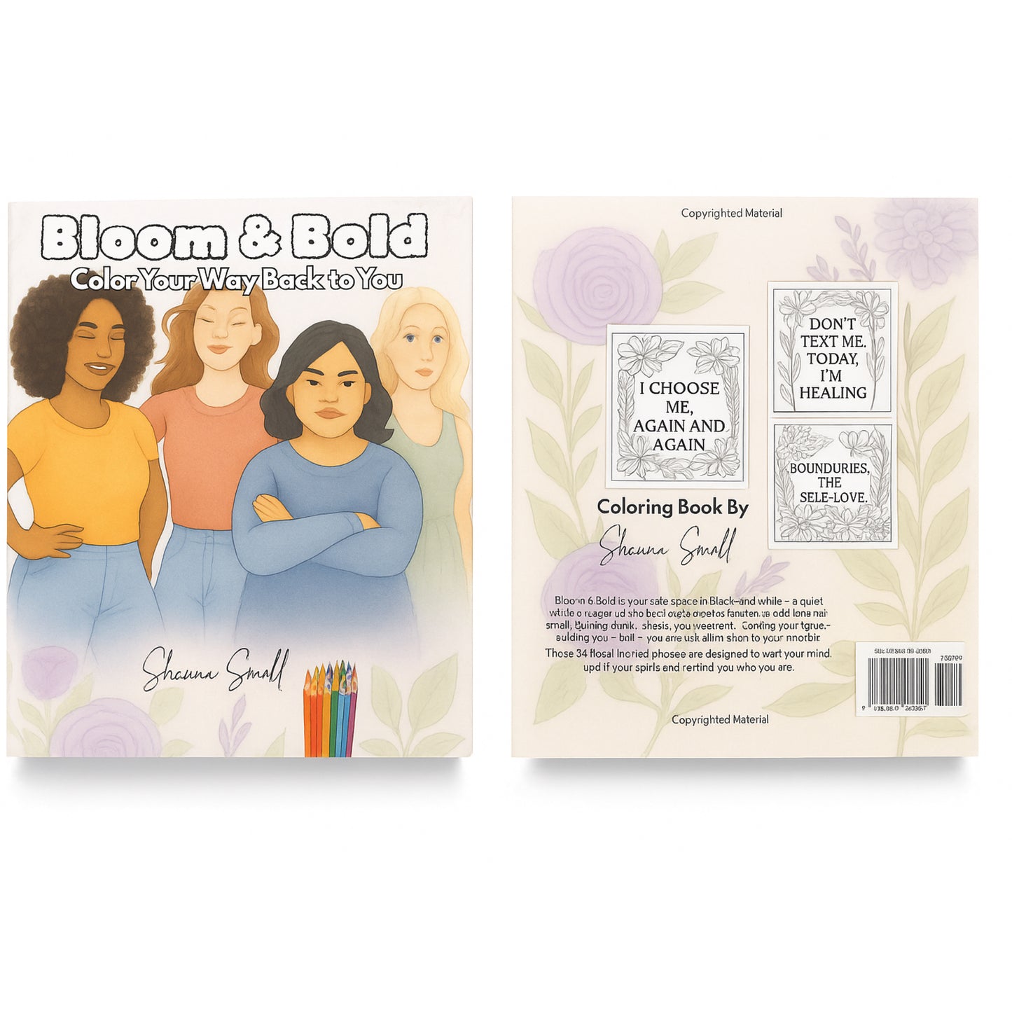 Bloom & Bold: Color Your Way Back to You